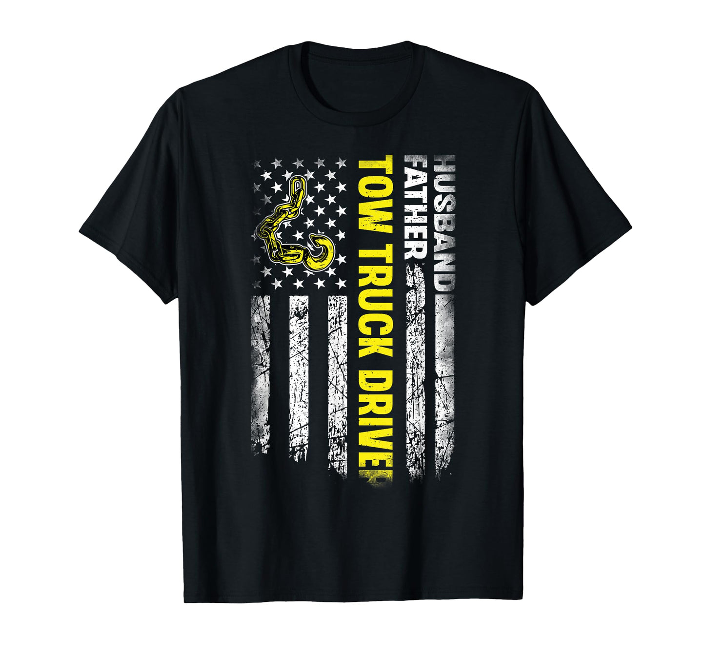 Husband Father Tow Truck Driver American Flag Towing Dad T-Shirt