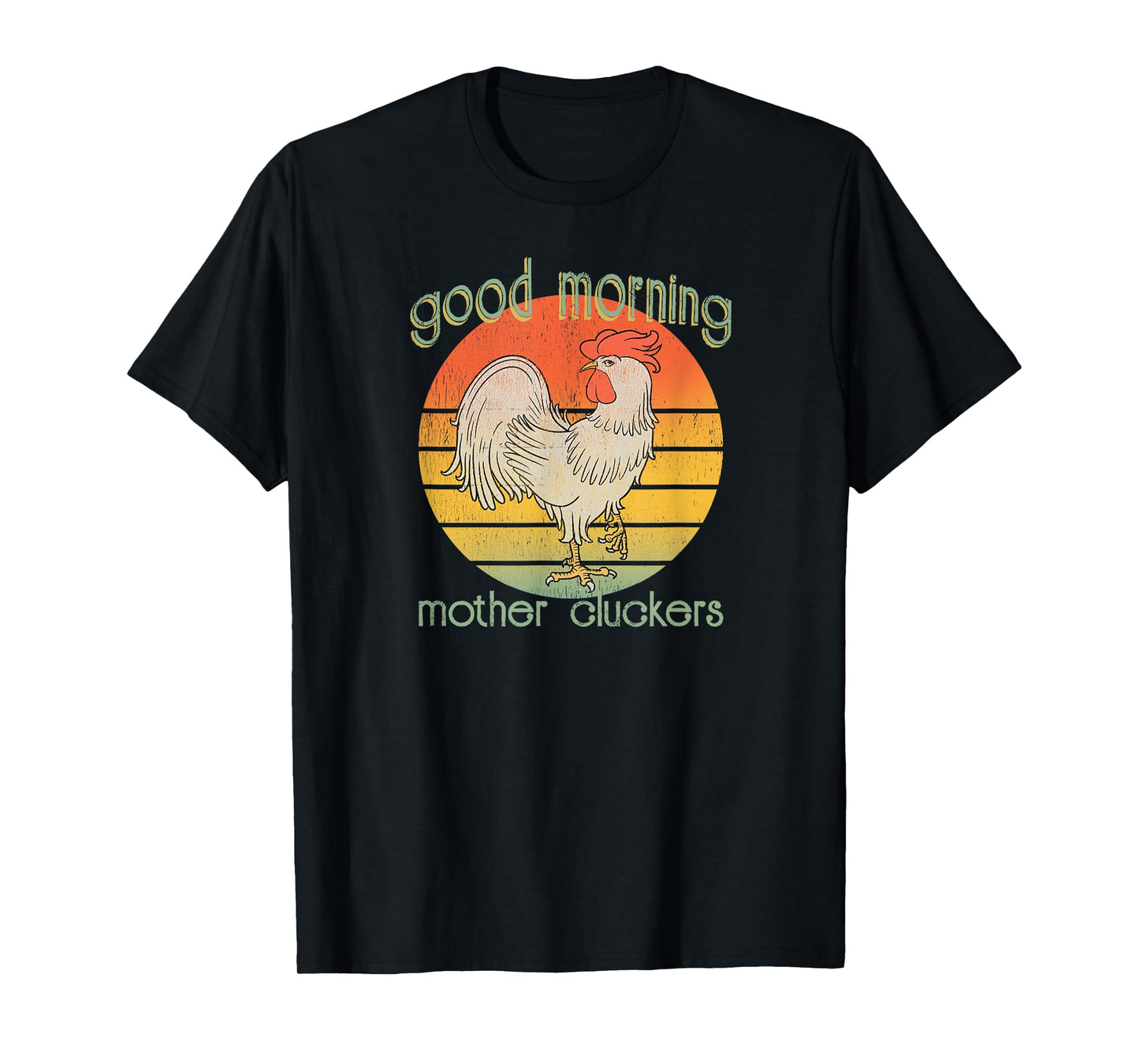 Cocky Rooster Morning Mother Cluckers Distressed Farmers T-Shirt