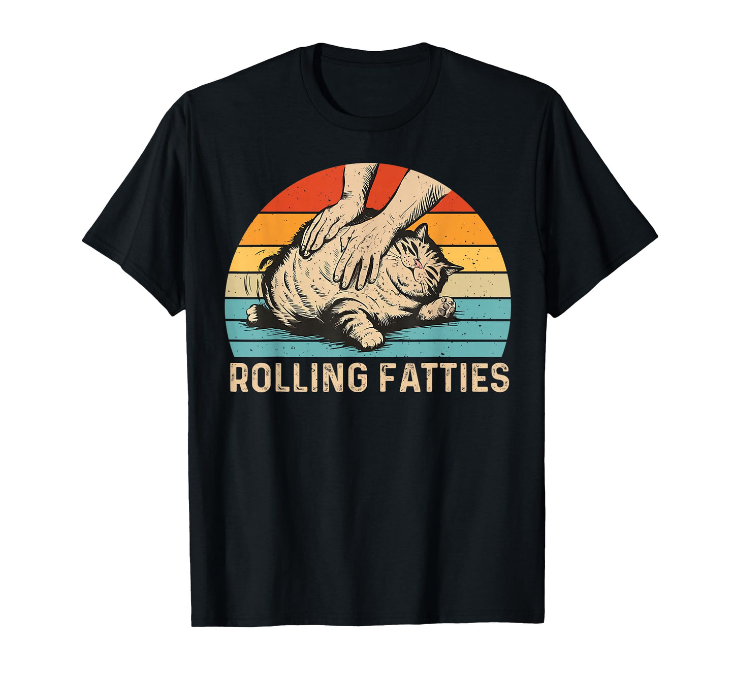 Cat Rolling Fatties Funny Vintage Cat Lovers Cat Owners Gift T-Shirt