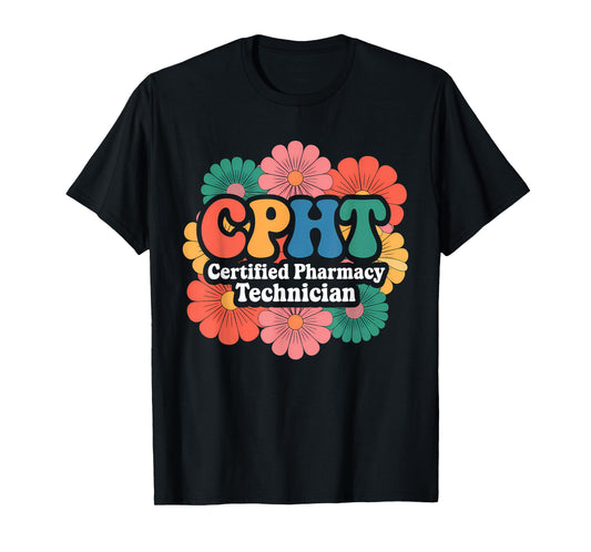 CPHT Certified Pharmacy Technician Floral Designs For Women T-Shirt