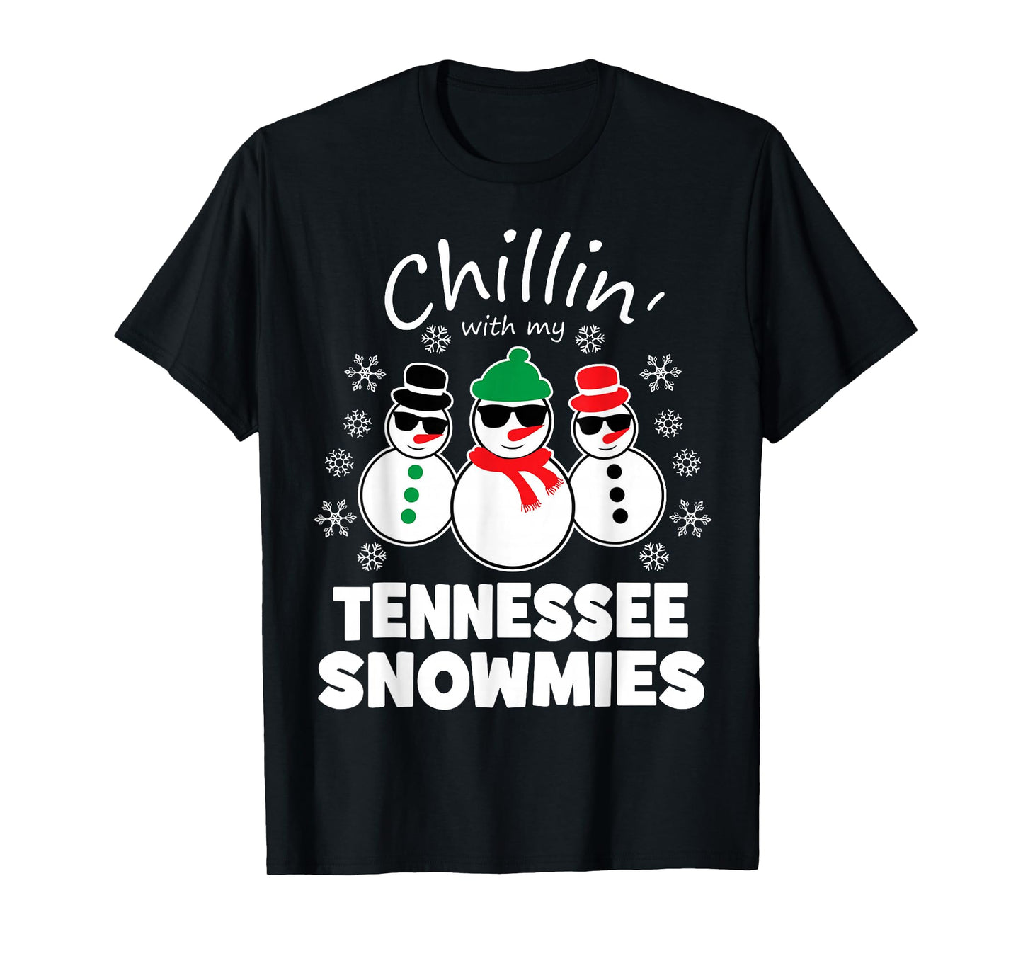 Chillin With My Tennessee Snowmies Funny Christmas T-Shirt