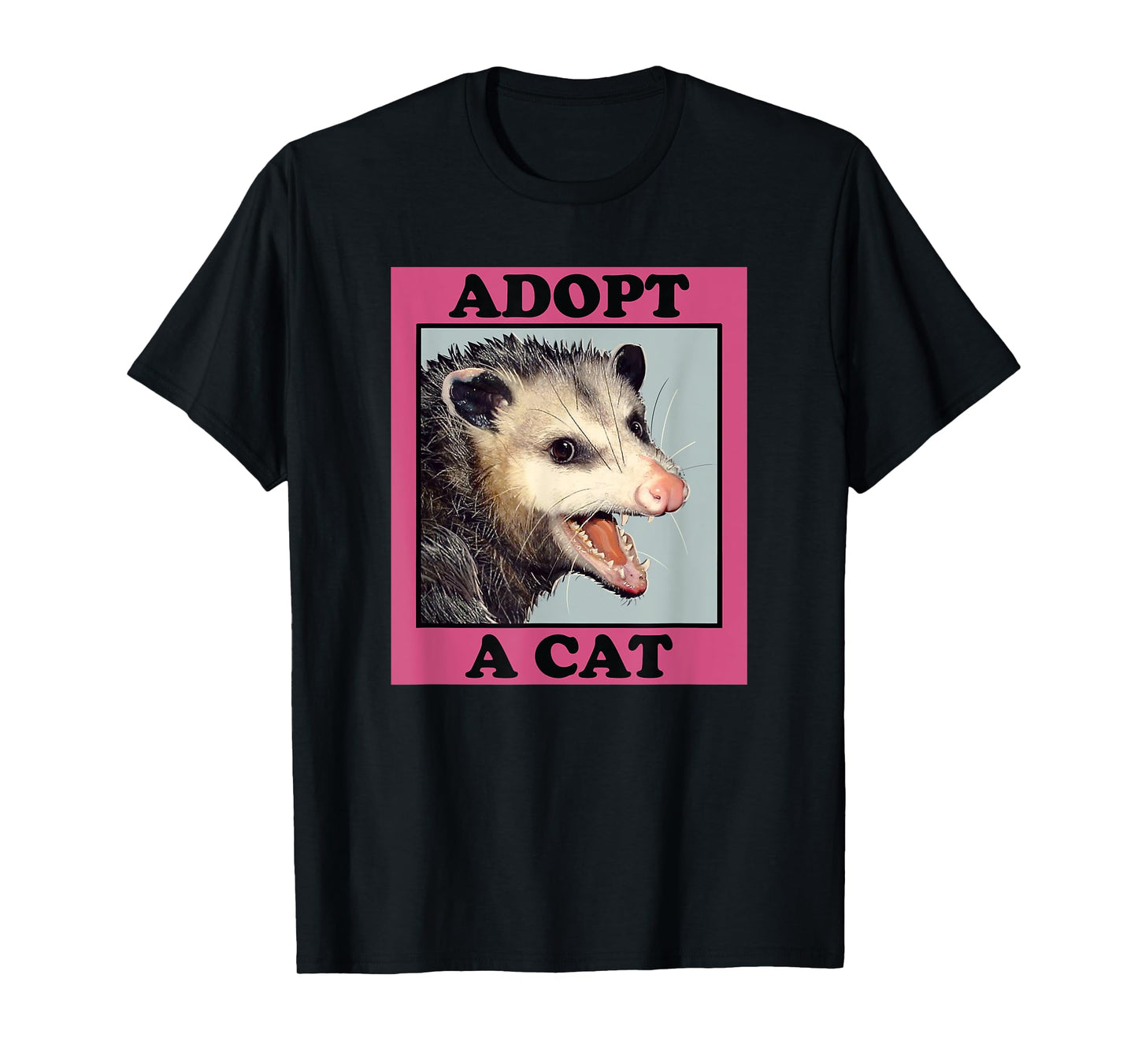 Possum Shirt Adopt a Cat Funny Opossum Possums tshirt Men Women Girls Kids T-Shirt