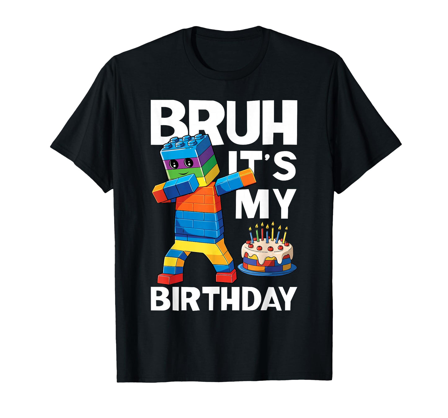 Bruh It's My Birthday Dabbing Block Kid Brick Builder T-Shirt