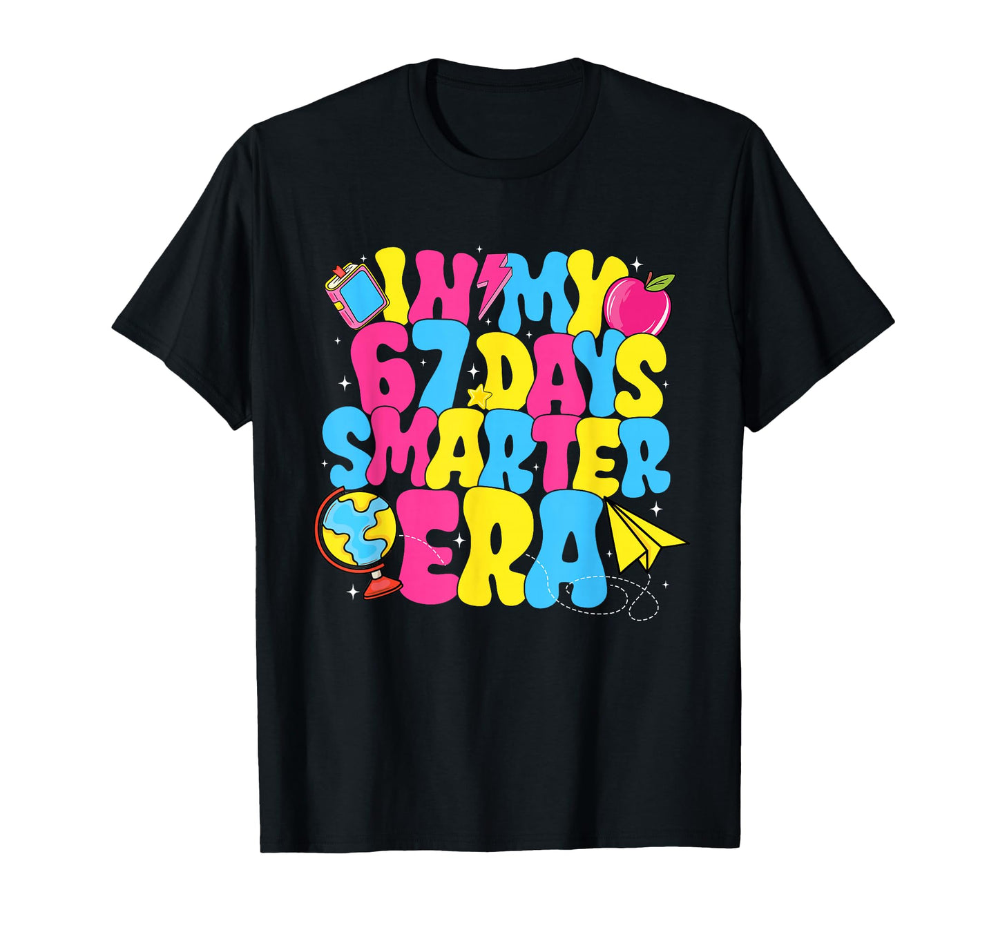 in My 67 Days Smarter Era Groovy 67th Day of School Teacher T-Shirt