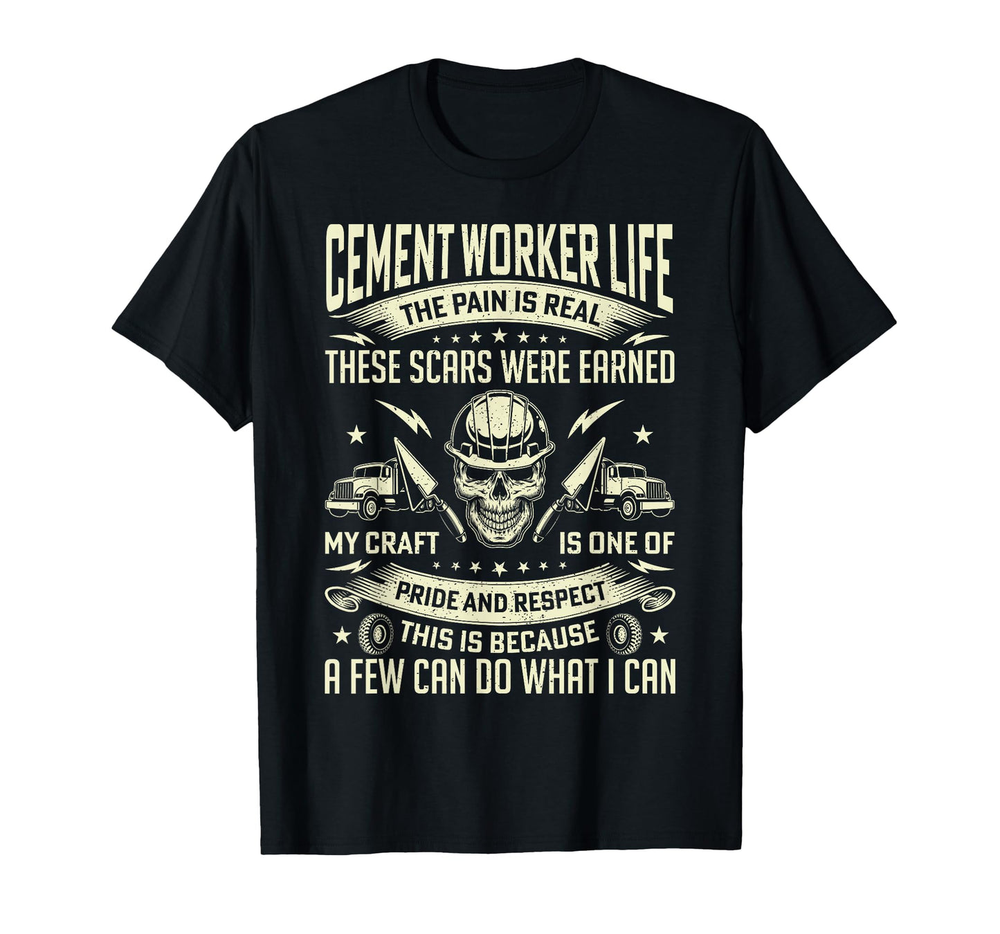 Cement Worker Life Funny Concrete Finisher Dad Mens Father T-Shirt