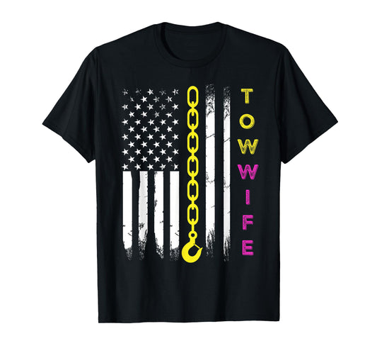 Tow Truck Driver Wife Girlfriend Tow Operator Wrecker T-Shirt