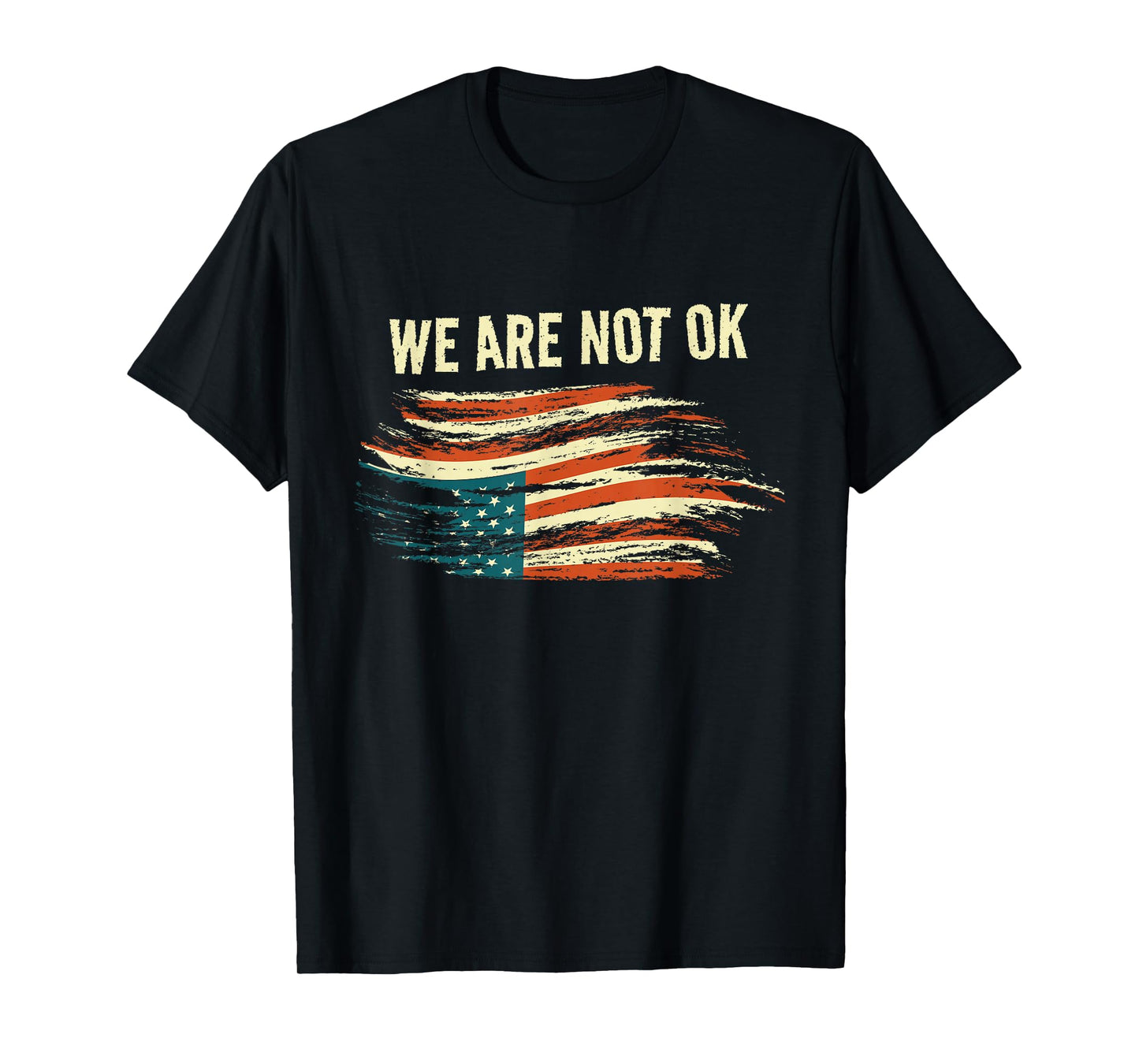 We Are Not Ok Upside Down Flag American Vintage Politics T-Shirt