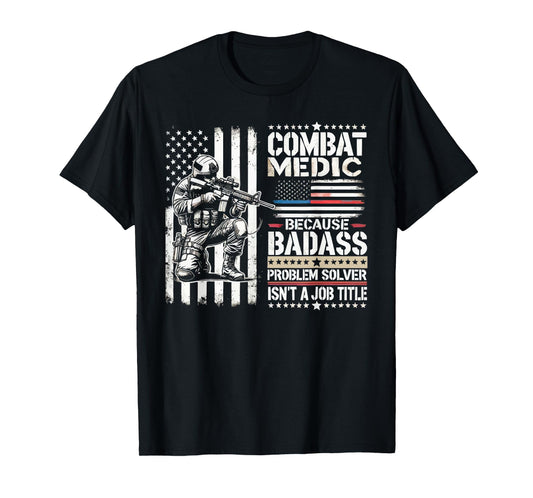 Combat Medic First Aid Field Medic Military T-Shirt