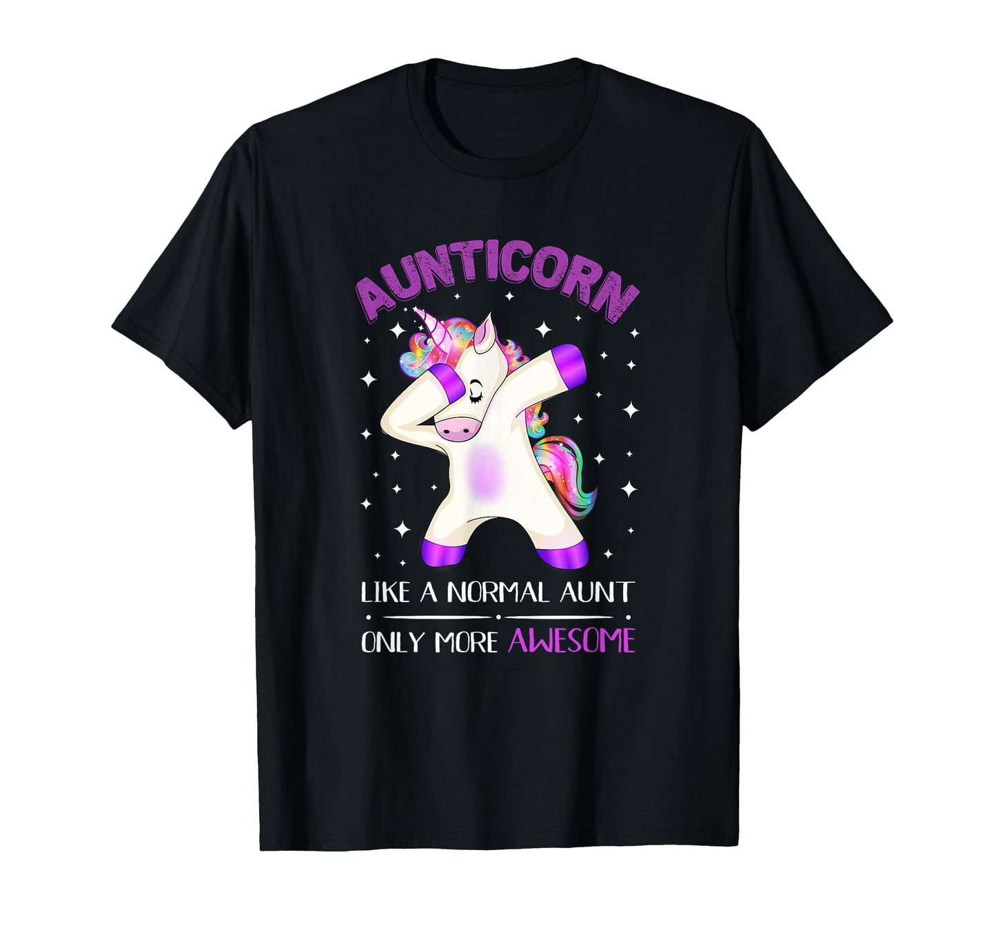 Aunticorn Like an Aunt Only Awesome Dabbing Unicorn Tshirt T-Shirt