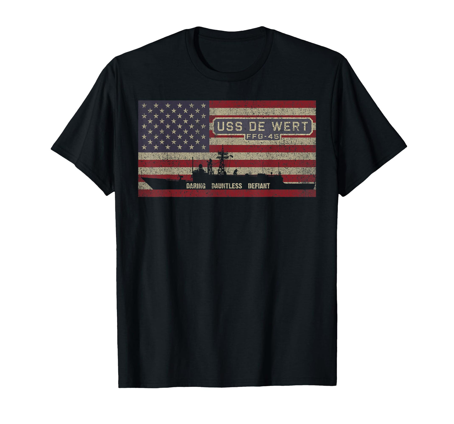 USS De Wert FFG-45 Frigate Ship USA American Flag Women Kids Men T-Shirt