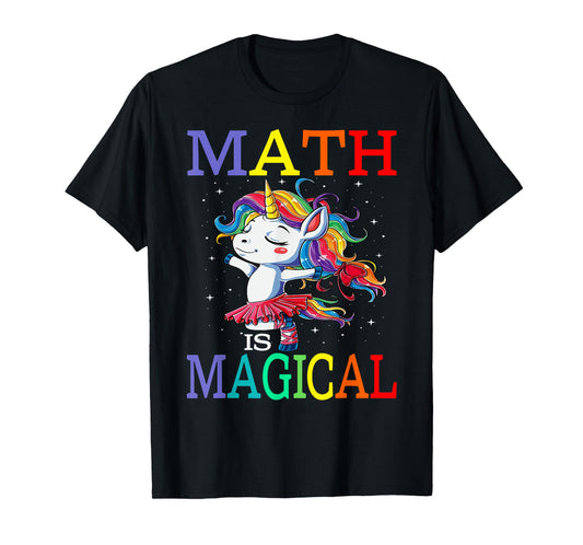 Math Is Magical Unicorn Back To School T-Shirt