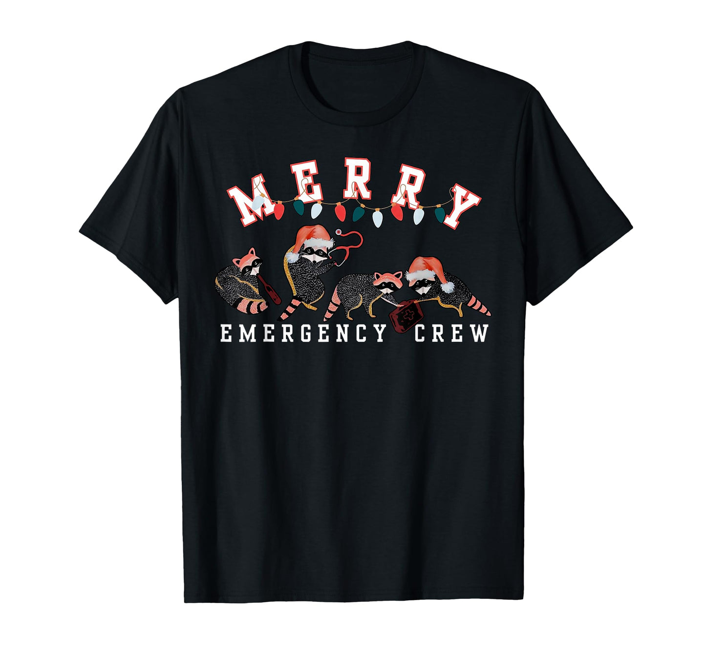 Cute Raccoon Emergency Nurse Crew Christmas ER Crew Nurse T-Shirt
