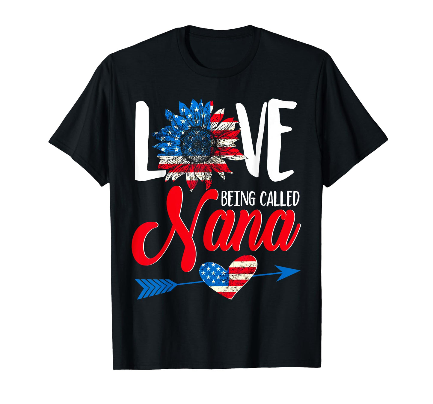 I Love Being Called Nana Sunflower American Flag July 4th T-Shirt