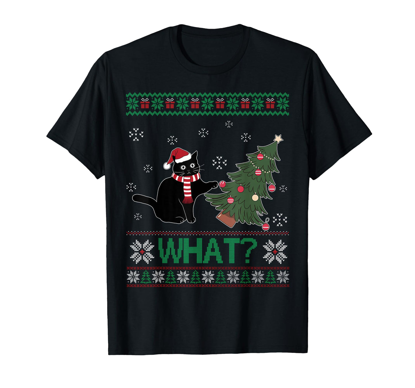 Black Cat What Pushing Christmas Tree Funny Cat Xmas Gifts Men Women Kids T-Shirt