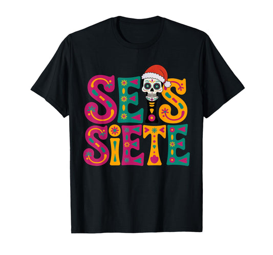 67 Six Seven Spanish Teacher Bilingual SEIS Siete Christmas T-Shirt