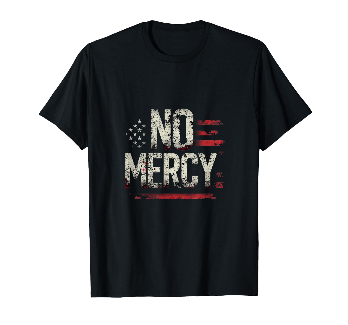 No Mercy American Flag Distressed Style T-Shirt