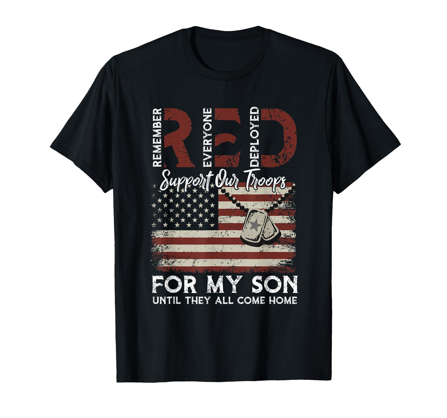 I Wear Red For My Son Remember Everyone, Red Friday Military T-Shirt