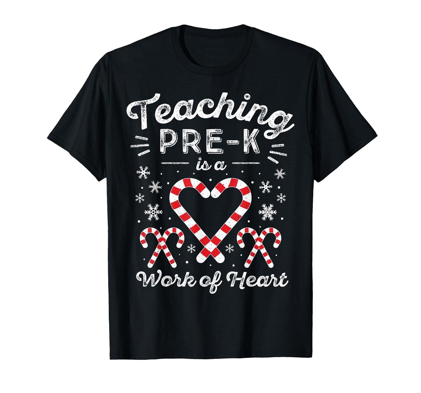 Christmas Candy Cane Work of Heart Preschool & Pre-K Teacher T-Shirt for Men Women Kids
