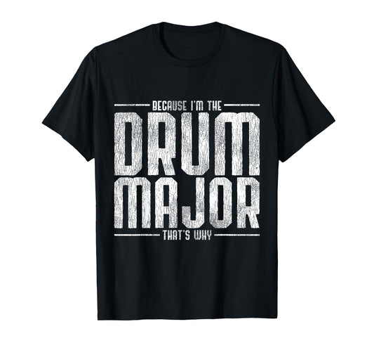 Funny Drum Major Percussion Drummer Gift Drumsticks Drums T-Shirt