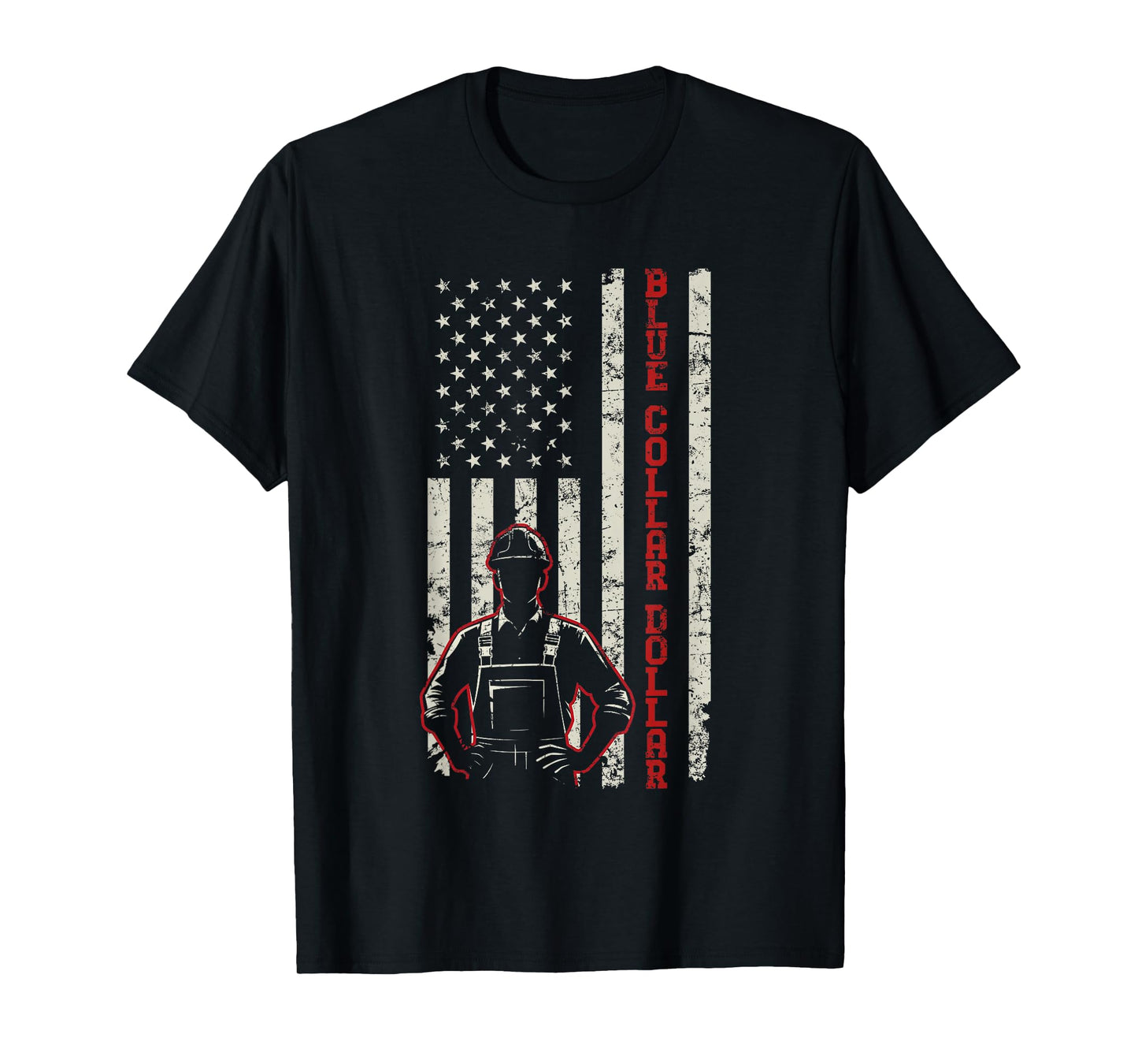 American Worker Labor Day Workwear Blue Collar Dollar T-Shirt