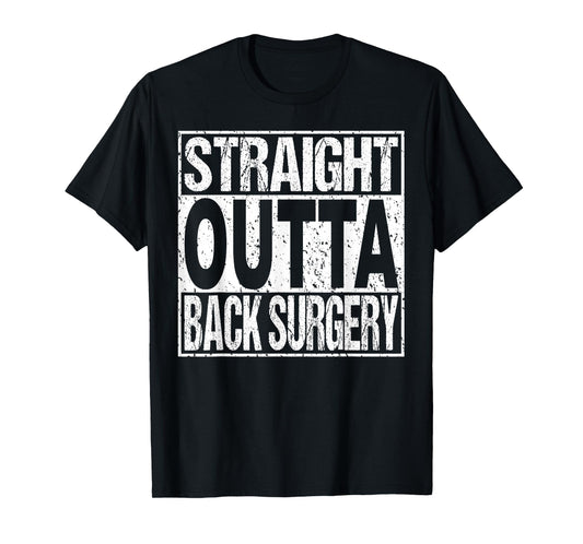 Back Surgery Tshirt Lumbar Spinal Fusion Spine Recovery Gift T-Shirt