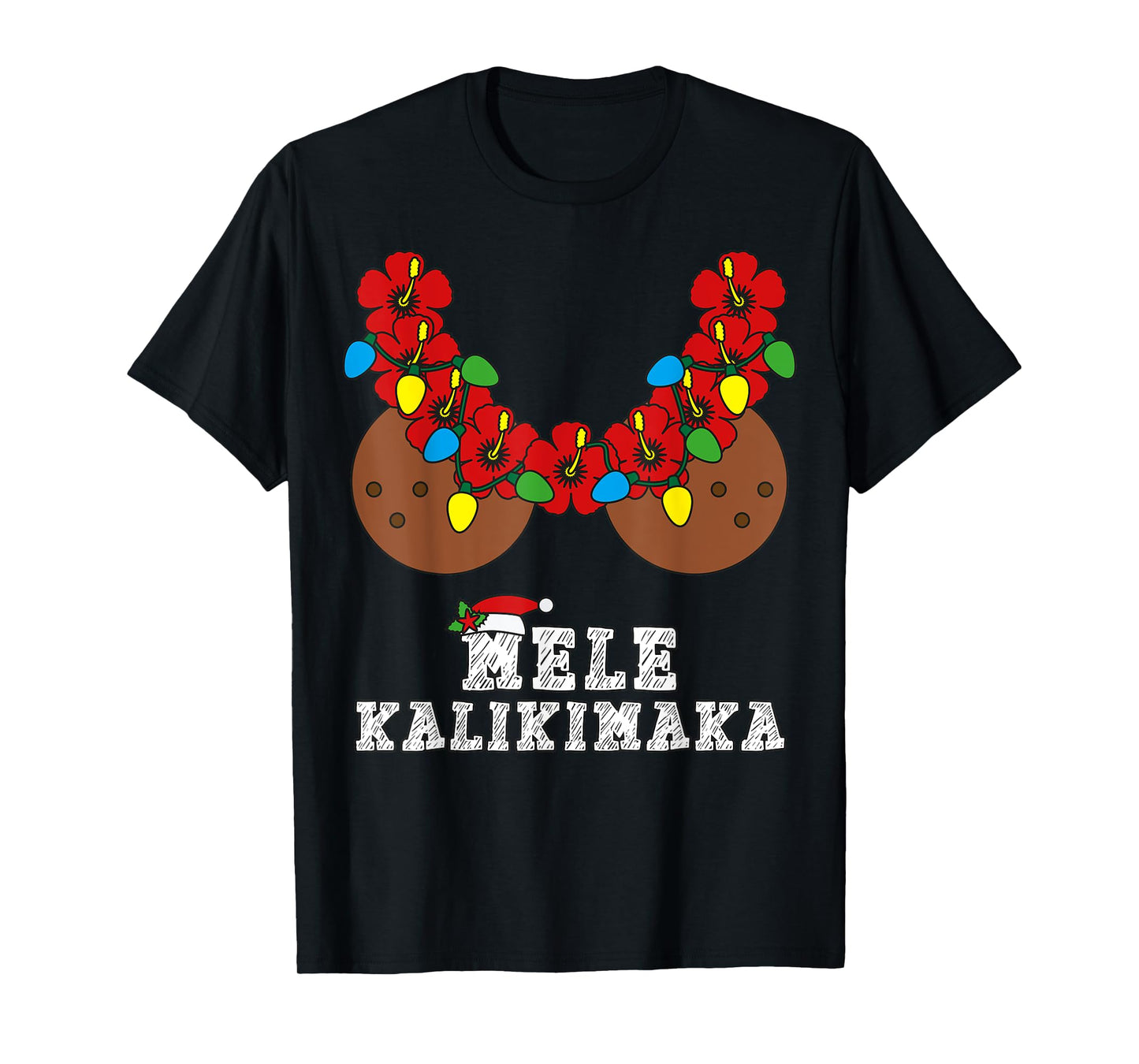 Christmas in July Mele Kalikimaka Coconut Bra Hawaiian Beach T-Shirt for Men Women