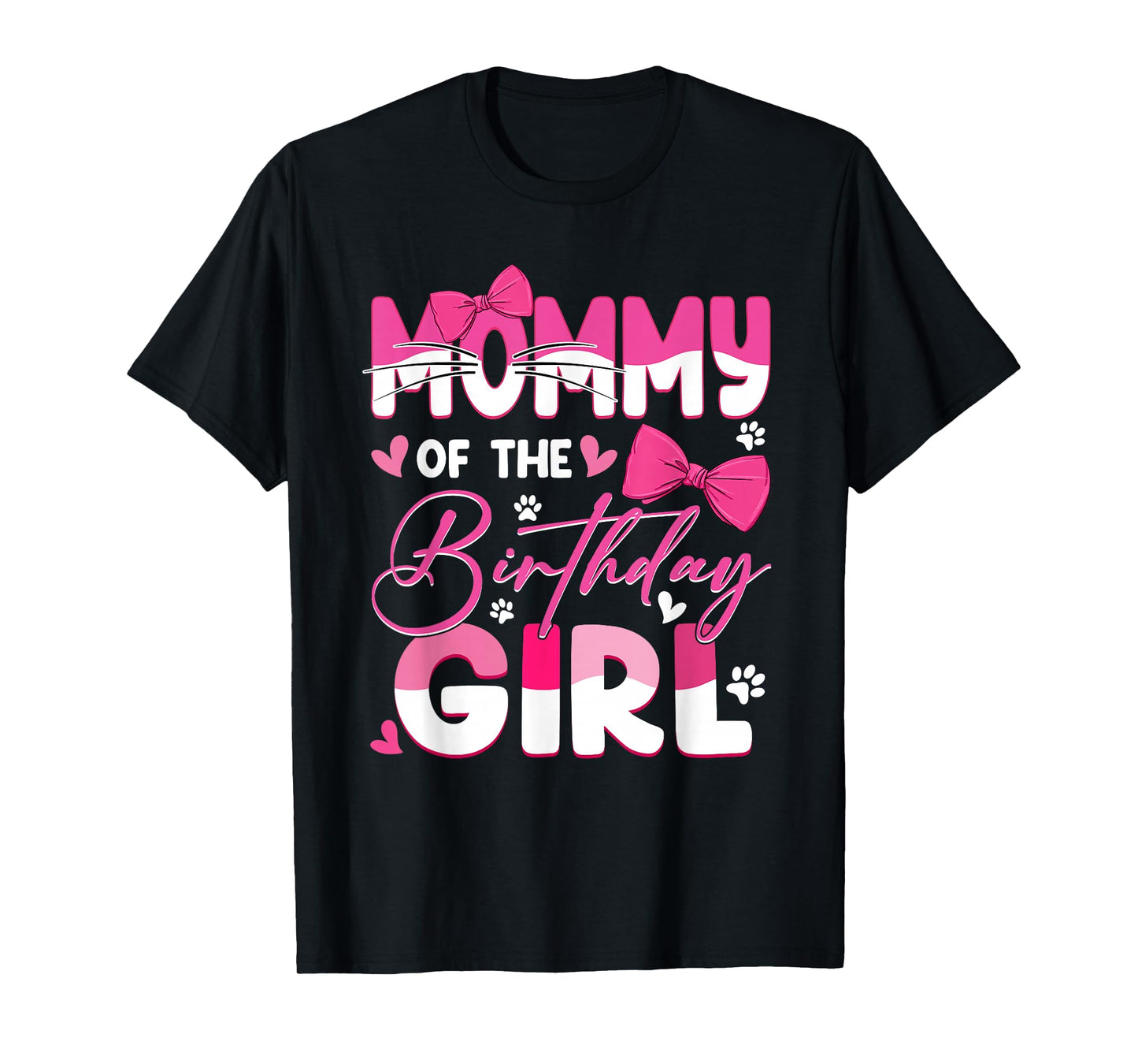 Mommy of The Birthday Girl Cat Kitty Family Matching T-Shirt