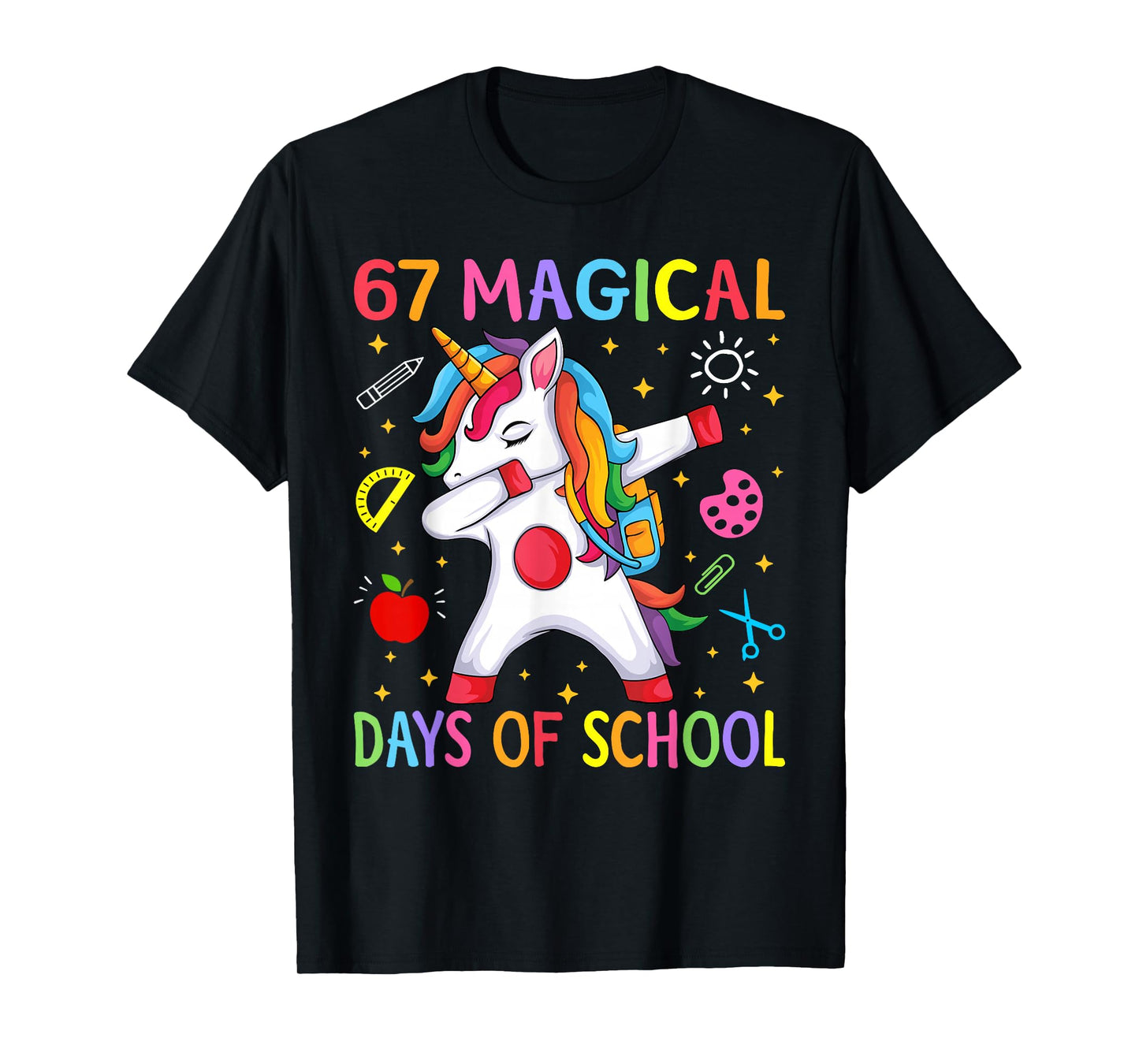 67 Magical Days of School Unicorn Six Seven Teacher Girls T-Shirt