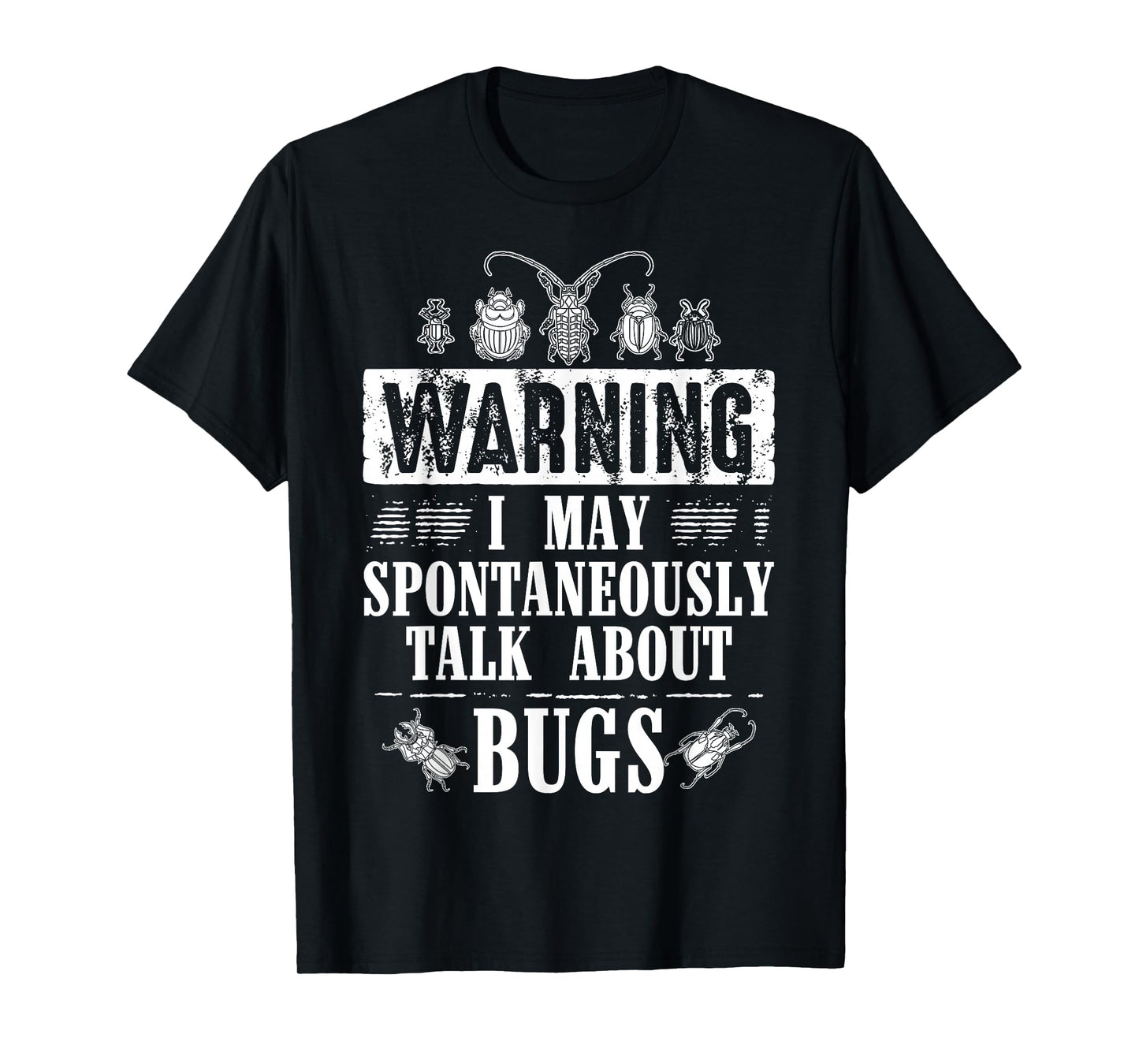 Cool Warning Talk About Bugs Funny Insect Collector Boy Gift T-Shirt