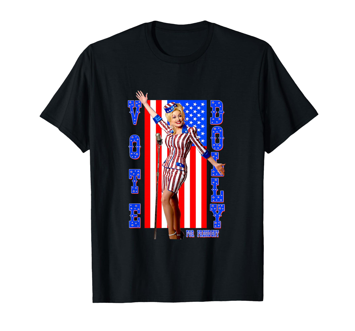 Dolly Parton for President T-Shirt