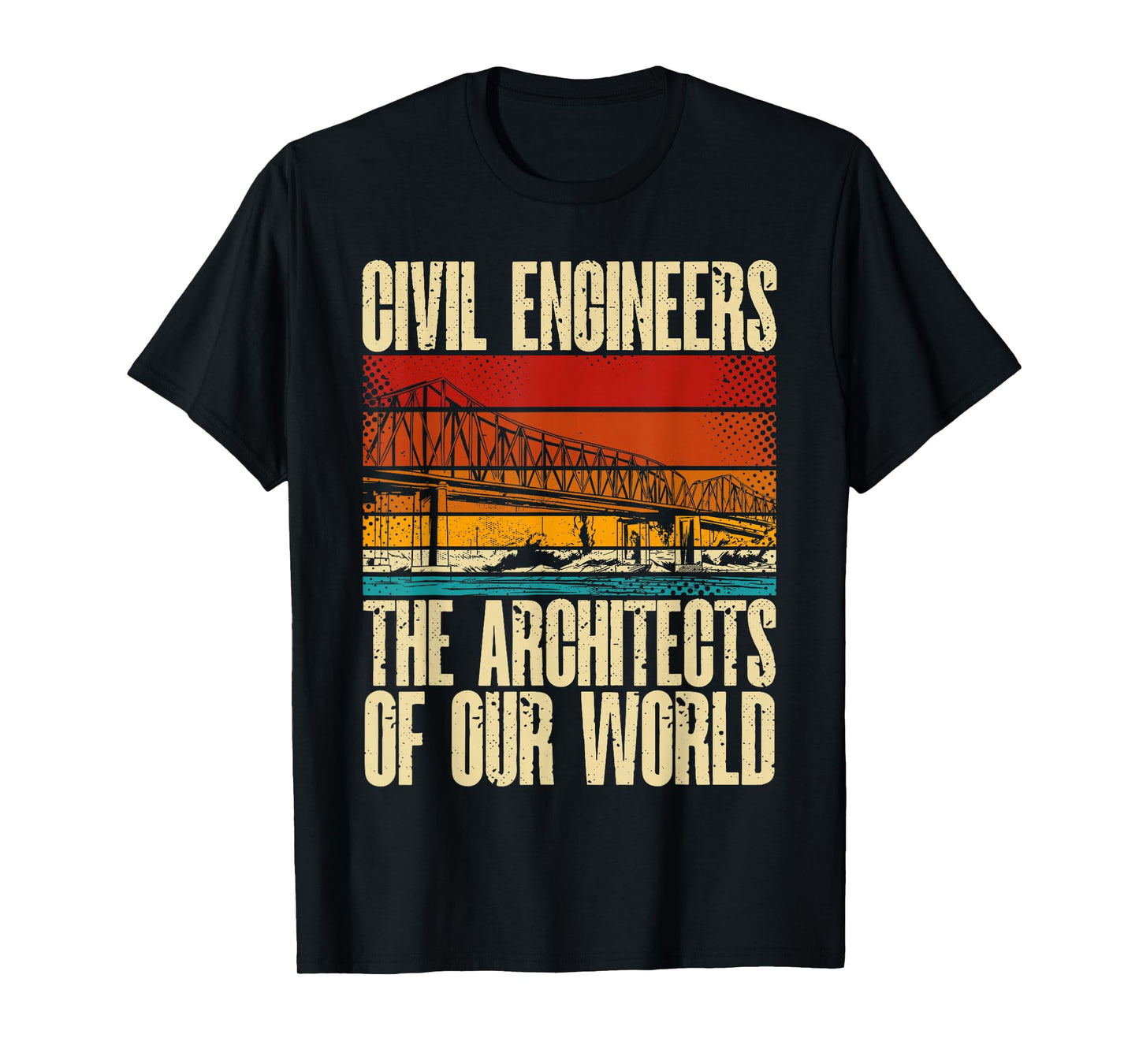 Civil Engineering Construction Civil Engineer Bridge T-Shirt