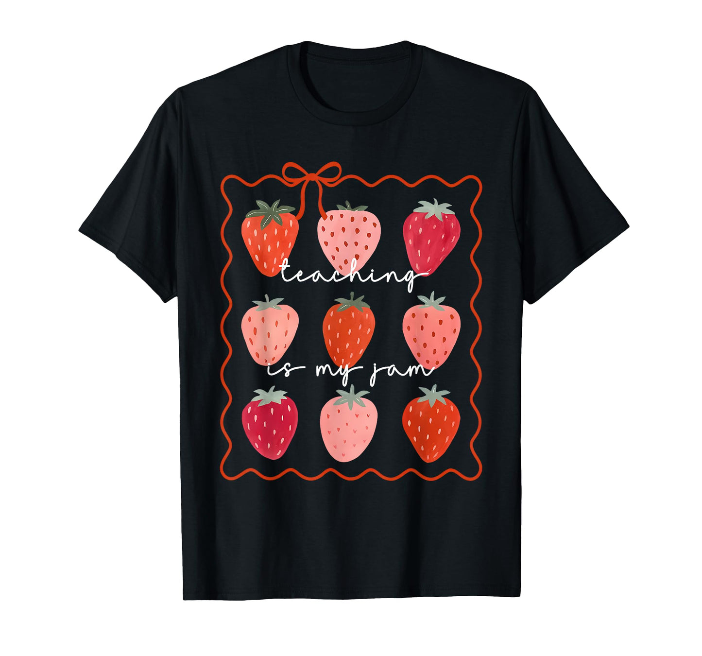 Teaching is My Jam Cute Strawberry Teacher Appreciation T-Shirt