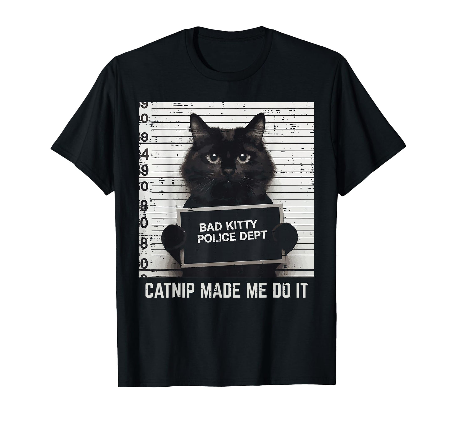 Cat Bad Police Dept Catnip Funny Kitten Men Women Kids T-Shirt