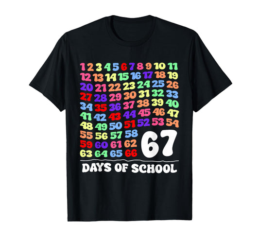 67th Day of School Teacher Kids 100th Days T-Shirt