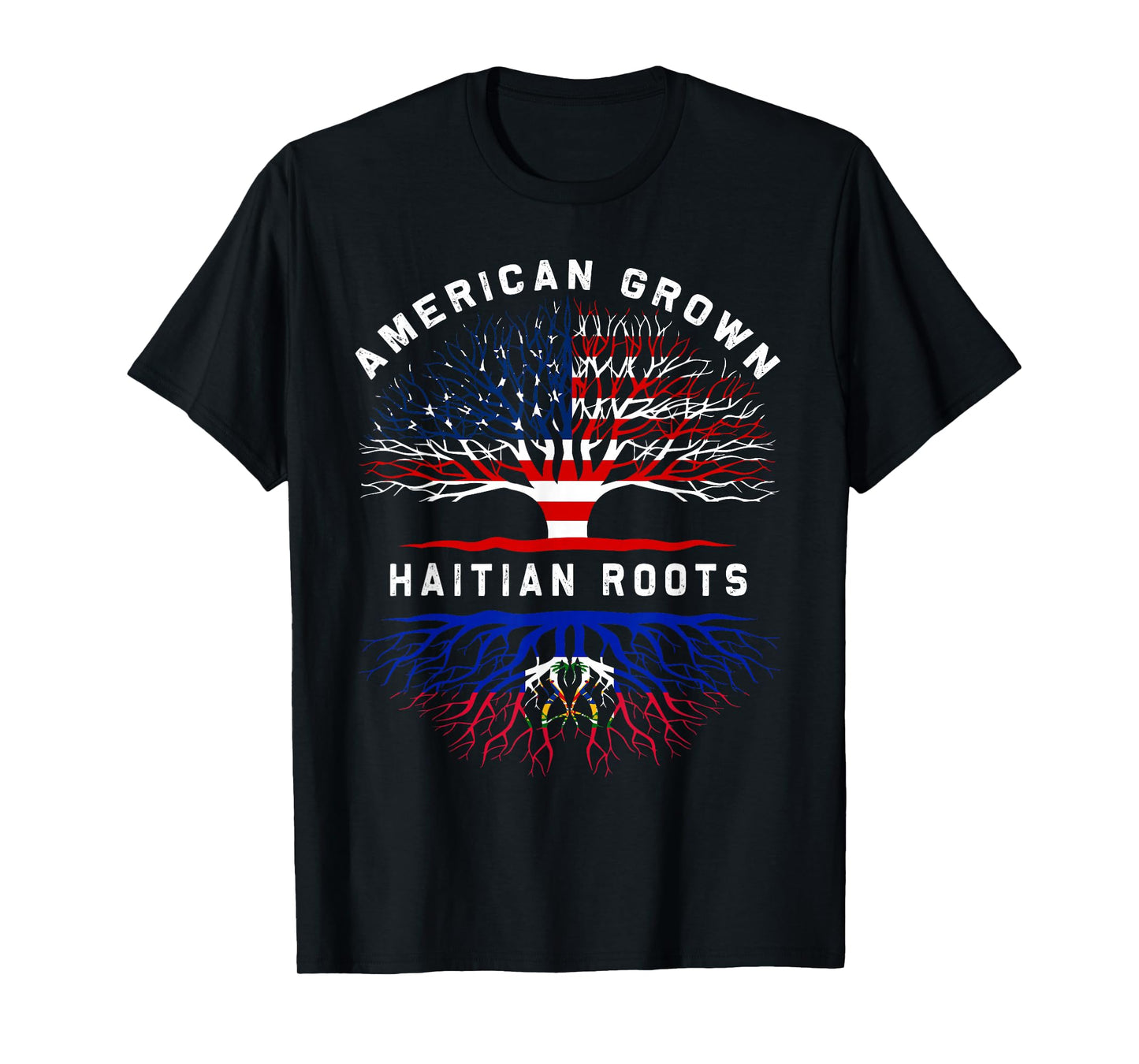 Haitian Roots American Grown Tree Family Heritage T-Shirt