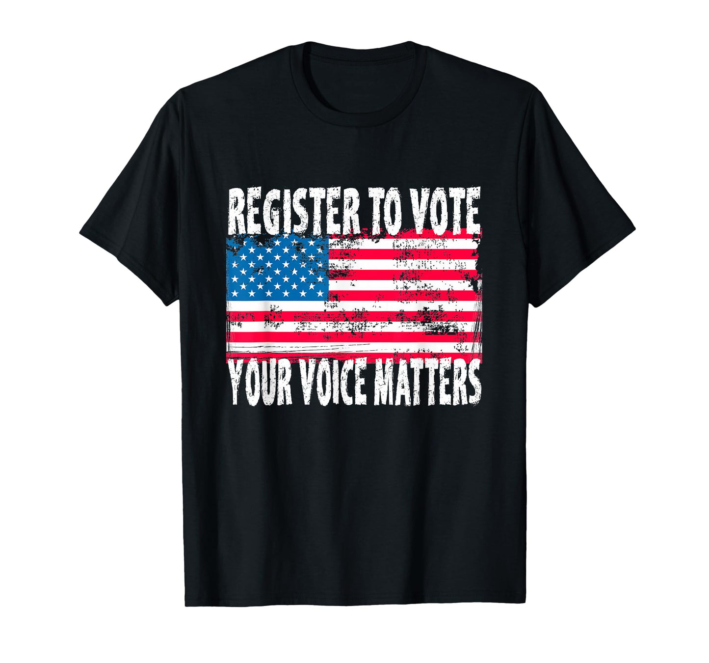 US Flag Register To Vote - Your Voice Matters Voter Election T-Shirt