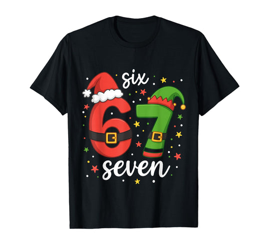 67 Christmas Six Seven Funny 6 7 Meme Christmas T-Shirt