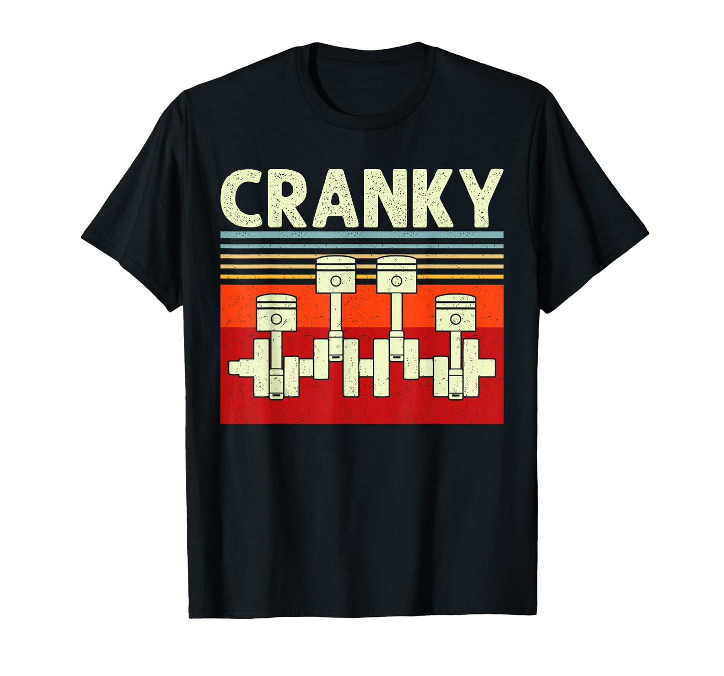 Cranky Car Engine Crankshaft Cars Lover Mechanics Father Day T-Shirt