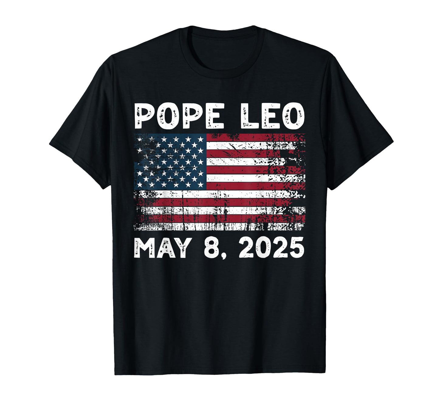 New Pope Leo US Pope Leo American Pope T-Shirt