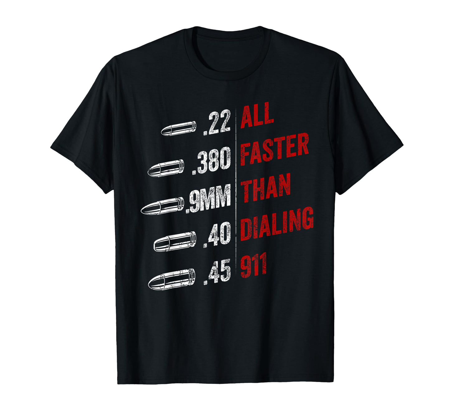 All Faster Than Dialing 911 American Flag Bullet Gun Lovers T-Shirt