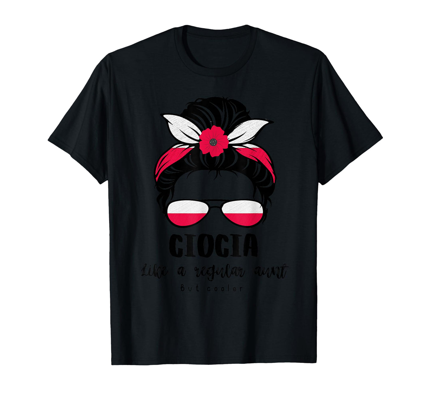 Ciocia Polish Aunt Funny Cute Great Aunt Life Poland Pride T-Shirt
