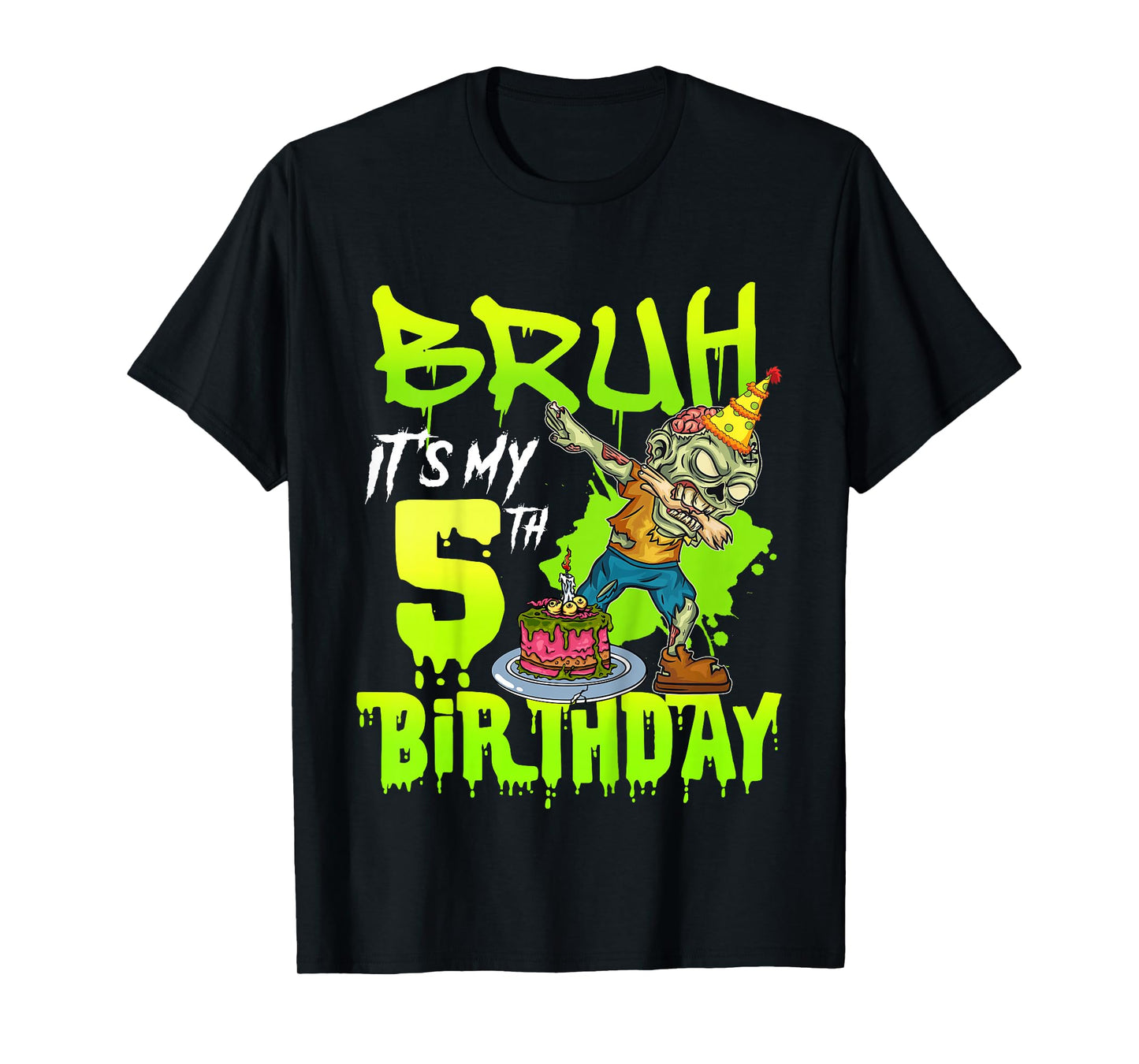 Bruh It's My 5th Birthday Zombie Lover 5 Years Old Boys T-Shirt