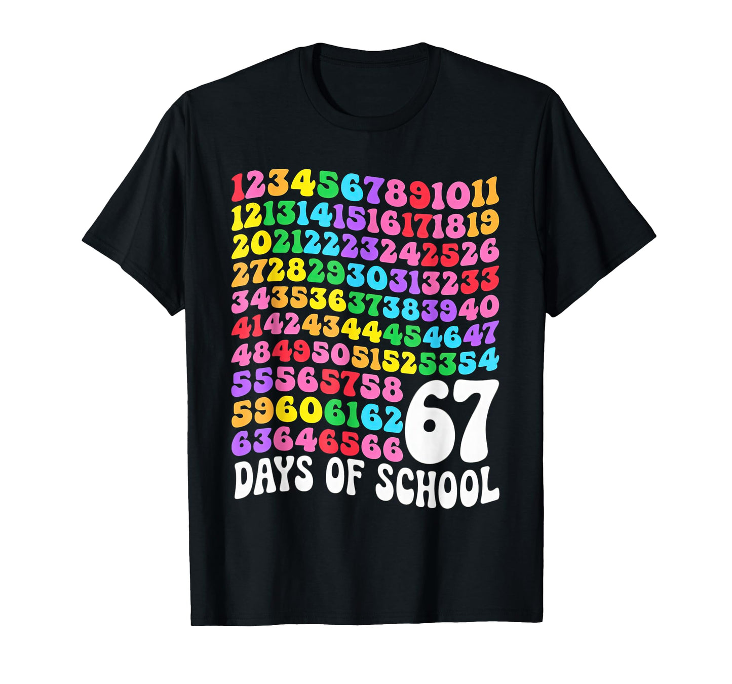 67th Day of School Teacher 67 Days Math Numbers T-Shirt
