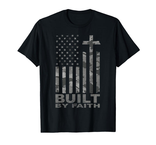 Built by Faith American Flag T-Shirt