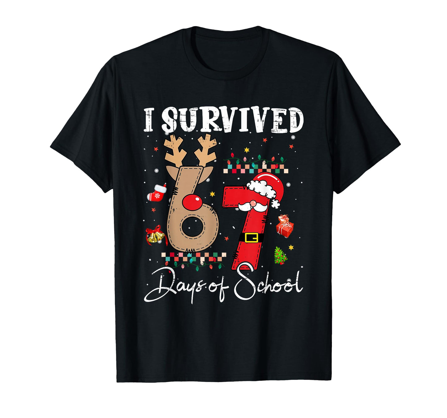 I Survived 67 Days of School Christmas Candy Cane Six Seven T-Shirt