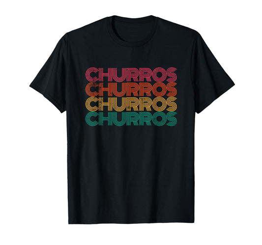 Churro Mexican Dessert Churros T-Shirt