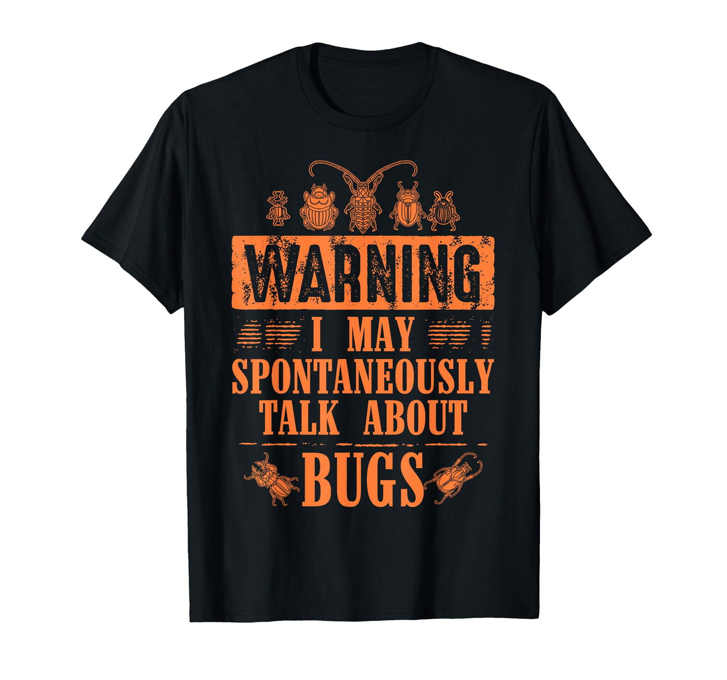Cool Warning Talk About Bugs Funny Insect Collector Boy Gift T-Shirt