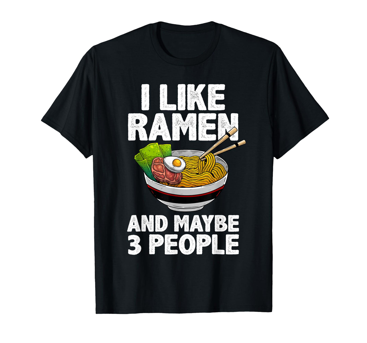 Cool Ramen For Men Women Anime Ramen Noodle Soup Cup Noodles T-Shirt