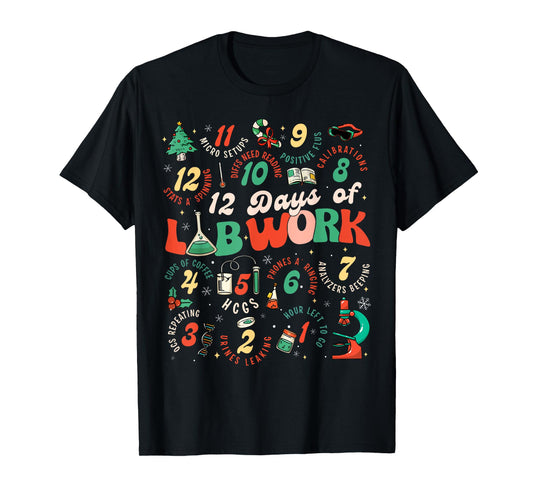 12 Days Of Lab Technician Christmas Funny Medical Laboratory T-Shirt
