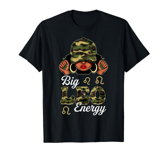 Big Leo Energy Black Woman Camoflauge Zodiac Sign T-Shirt
